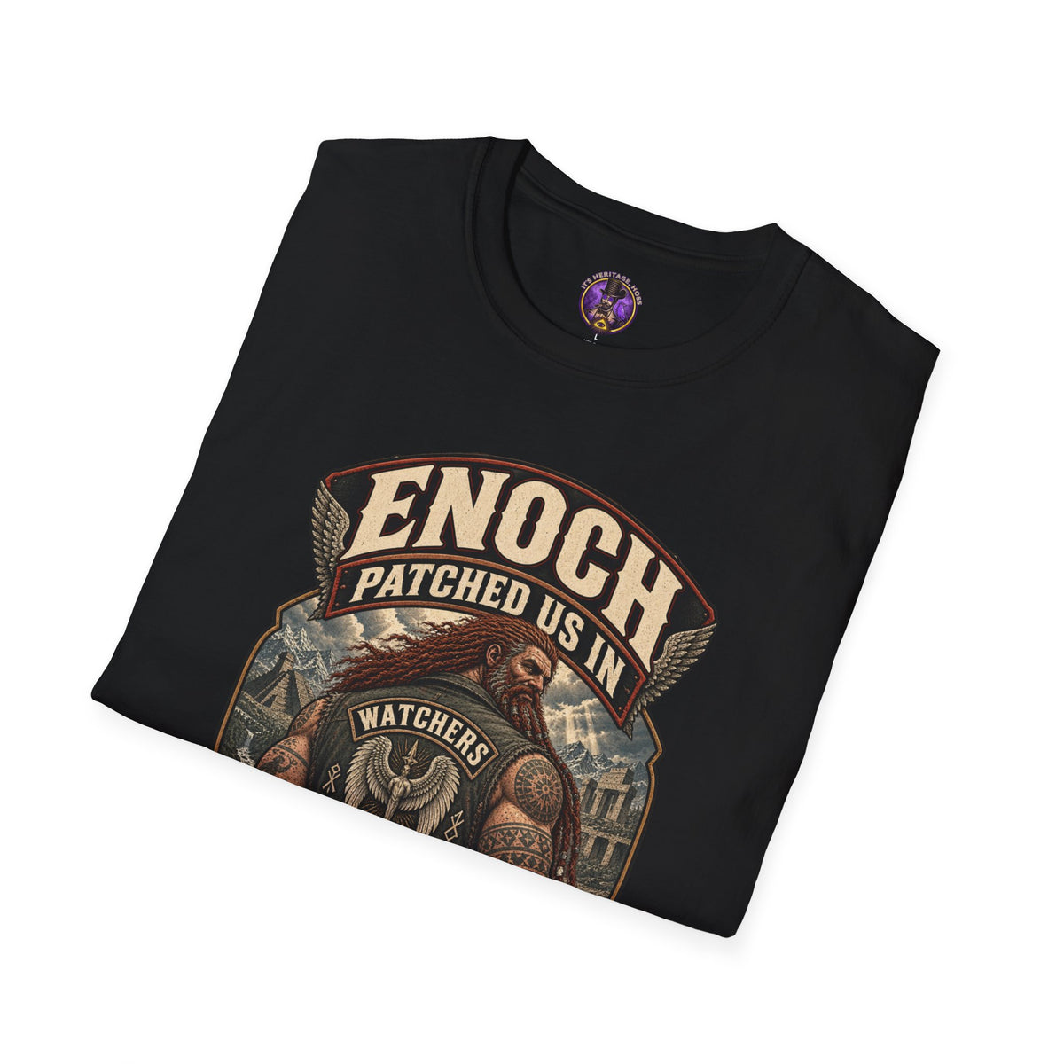 Enoch Patched Us In Watchers Shirt | It's Heritage Hoss
