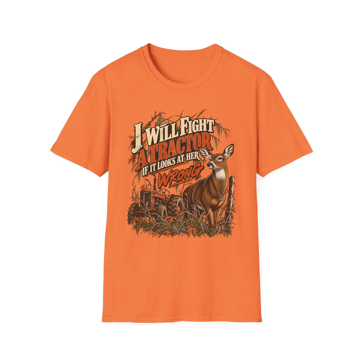 I Will Fight A Tractor Funny Rutting Whitetail Design
