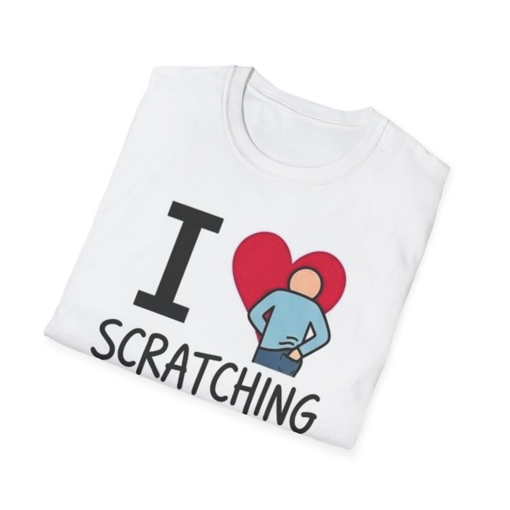 I Love Scratching Yourself T-Shirt