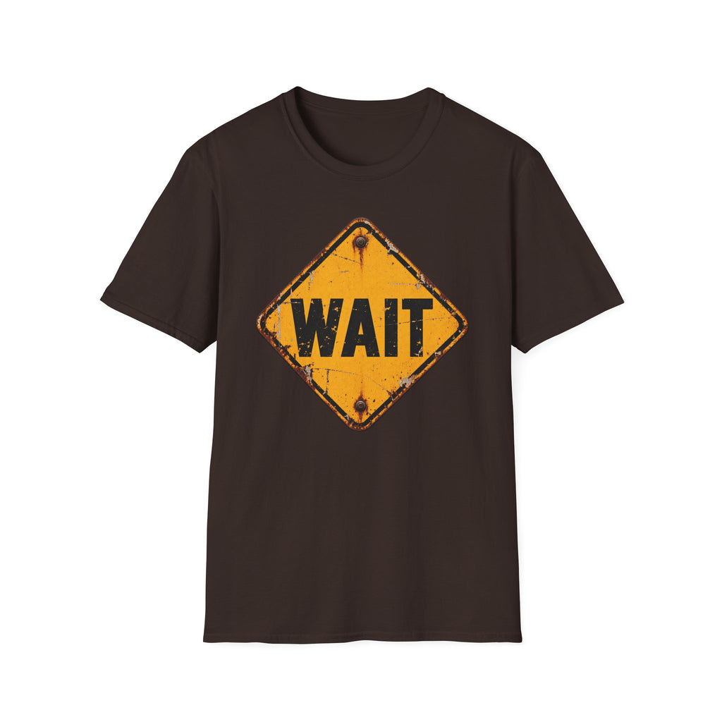 Wait