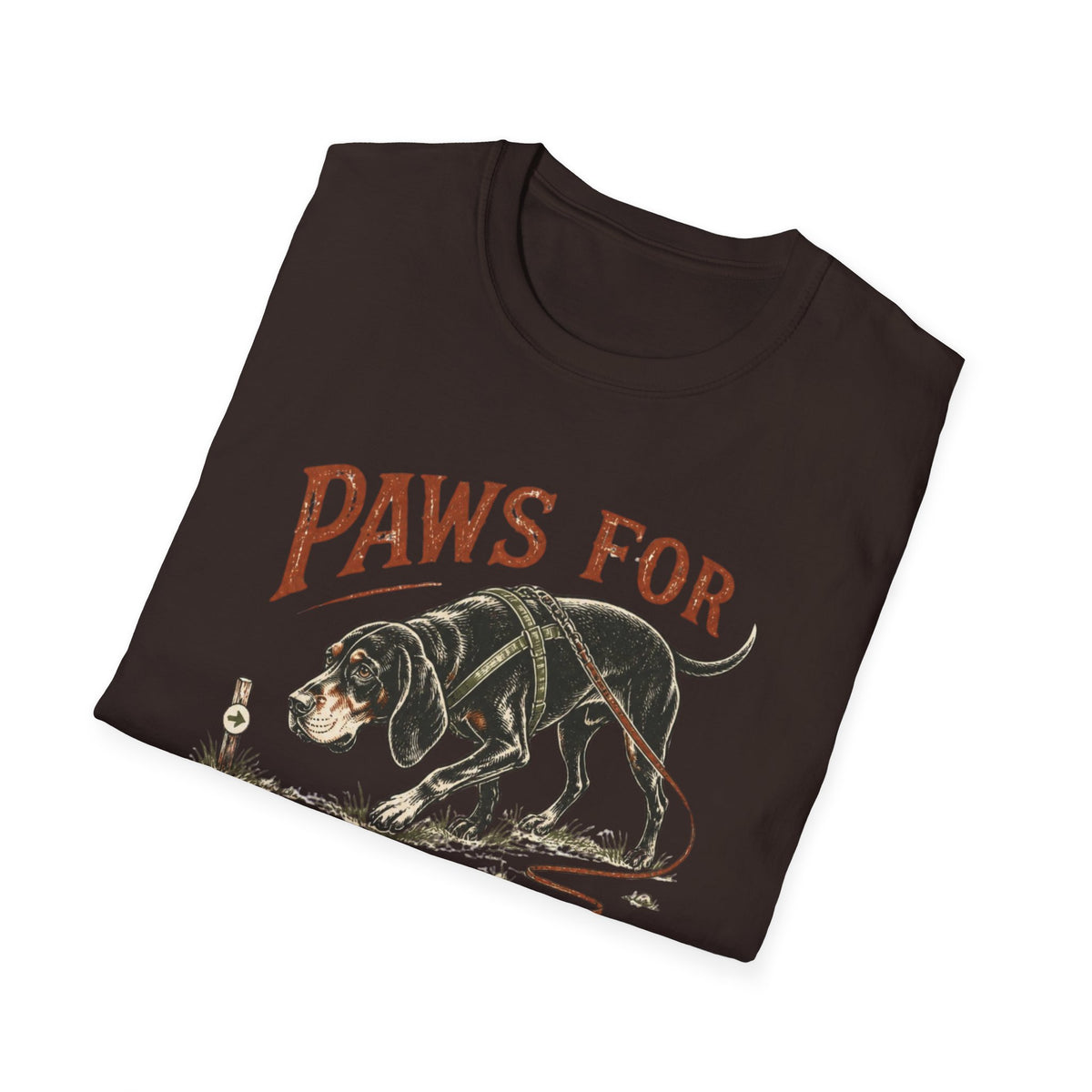 Paws for Poor Shot Placement Deer Tracking Dog Shirt