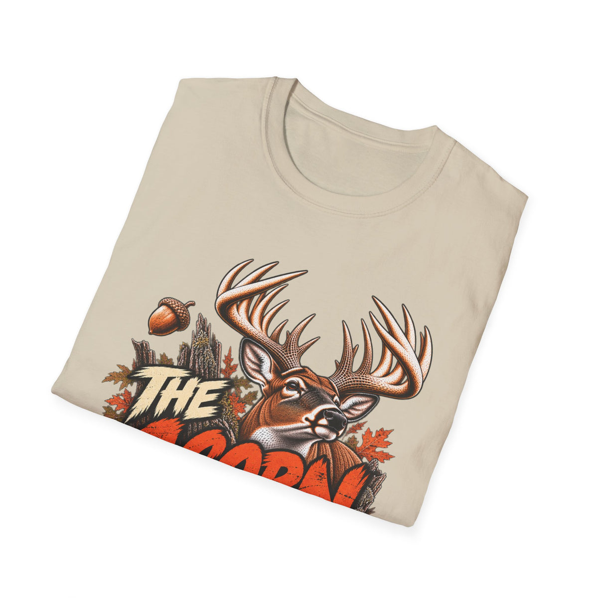 The Acorn Is A Lie Weird Whitetail Deer Hunting Design