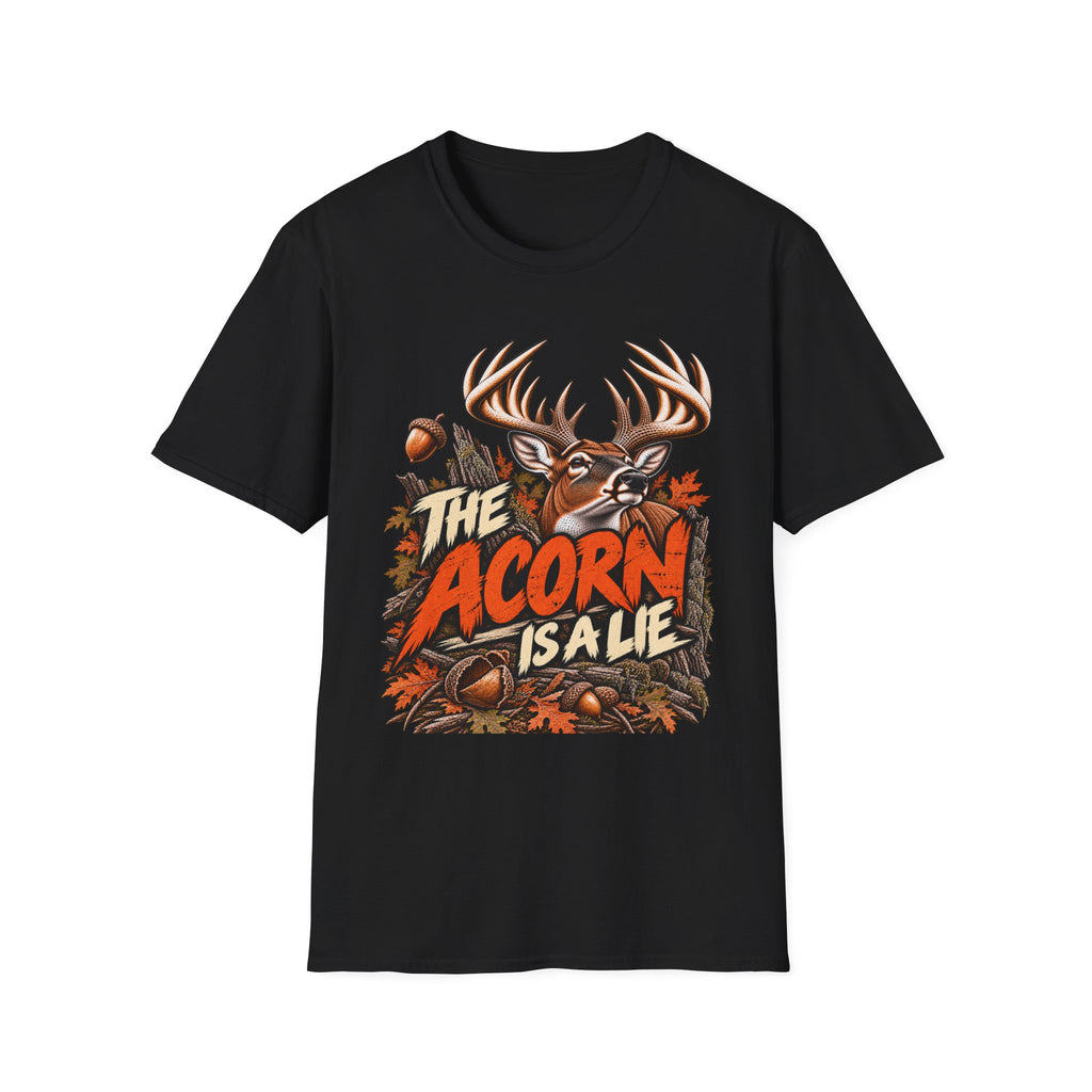 The Acorn Is A Lie Weird Whitetail Deer Hunting Design