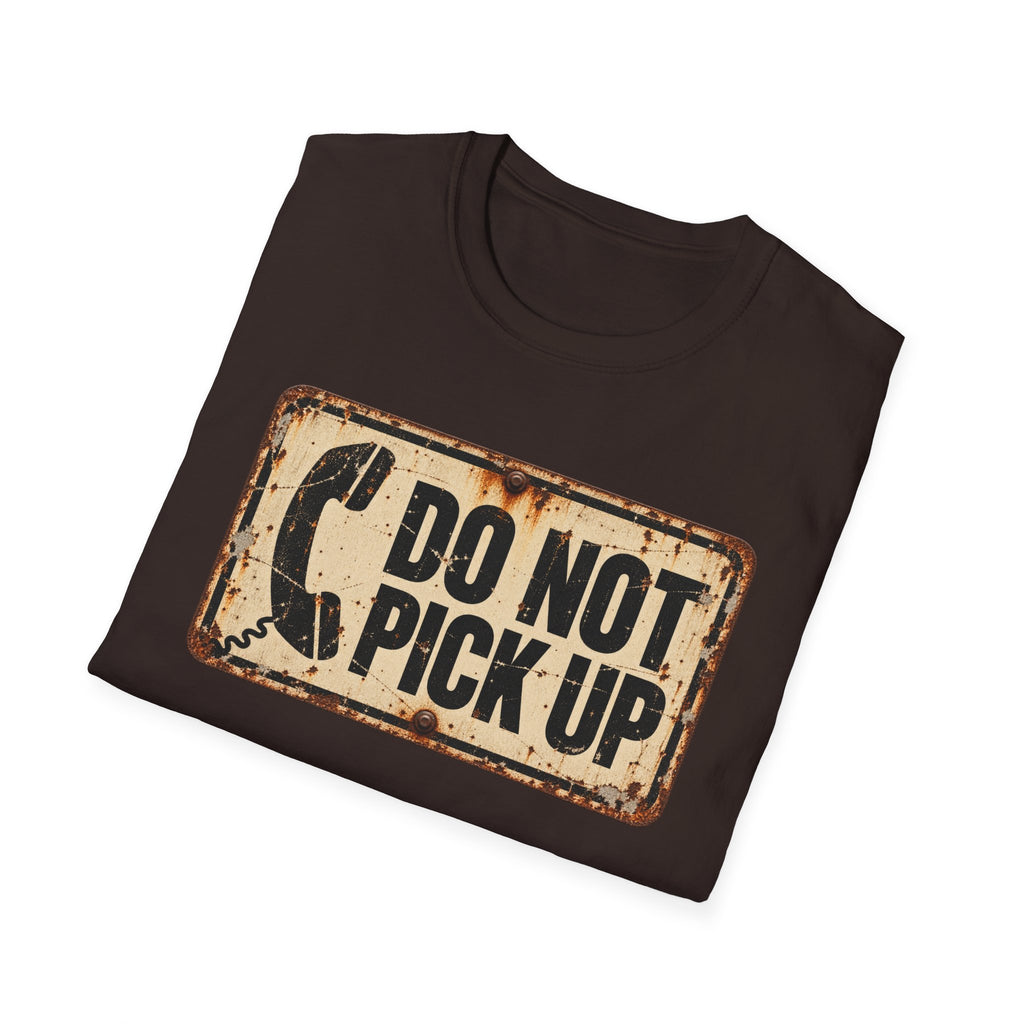 Do Not Pick Up