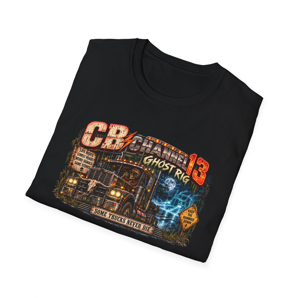 CB Channel 13 T-Shirt — Haunted Trucker