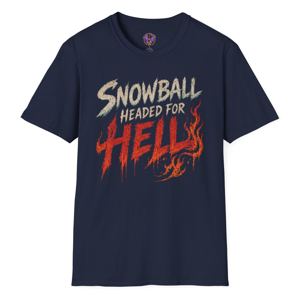Snowball Headed for Hell T-Shirt | It's Heritage Hoss