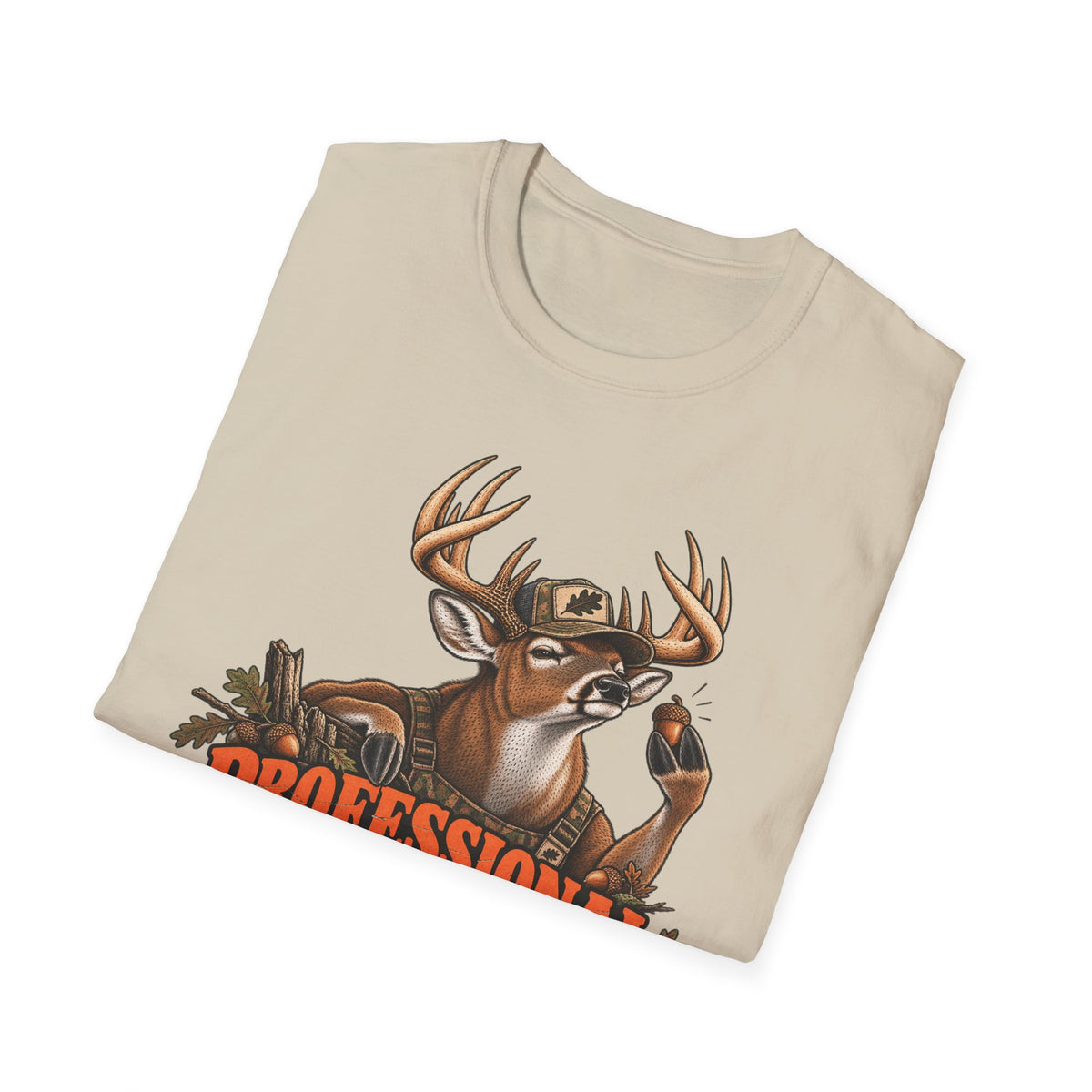 Professional Acorn Tester Funny Whitetail Deer Design