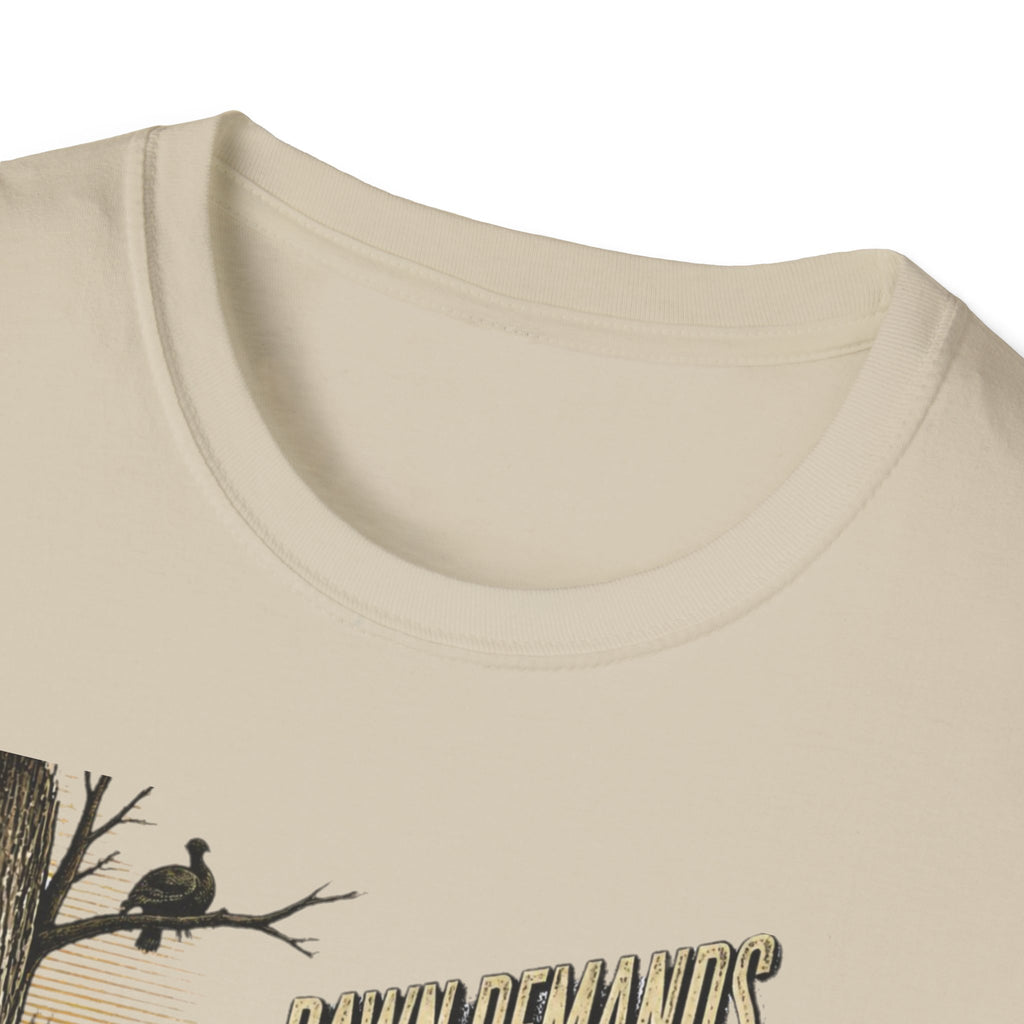 Dawn Demands Discipline Turkey Hunting T-Shirt