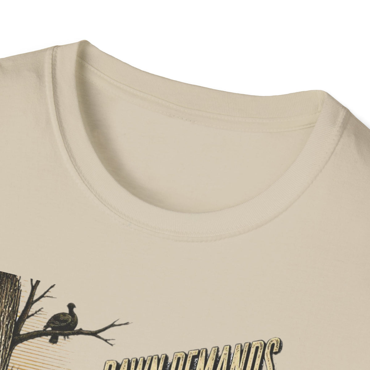 Dawn Demands Discipline Turkey Hunting T-Shirt