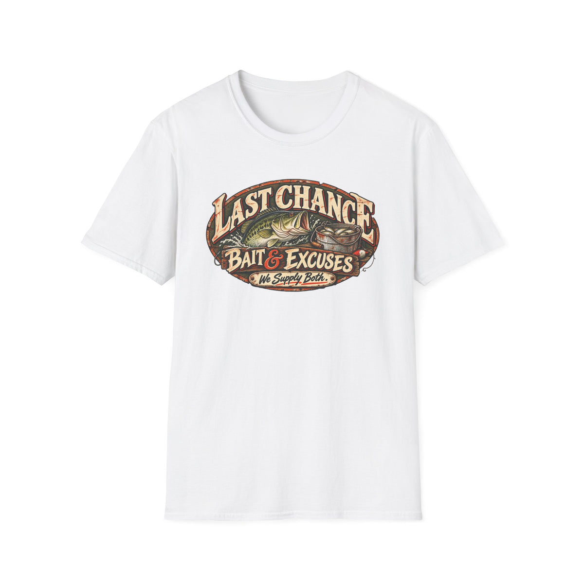 Last Chance Bait T-Shirt — Bait Shop Humor
