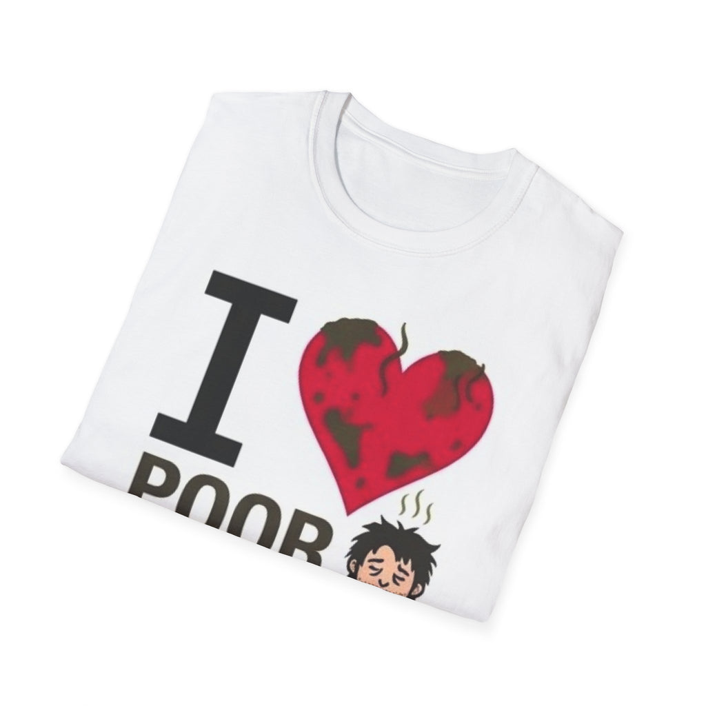 I Love Poor Hygiene T-Shirt