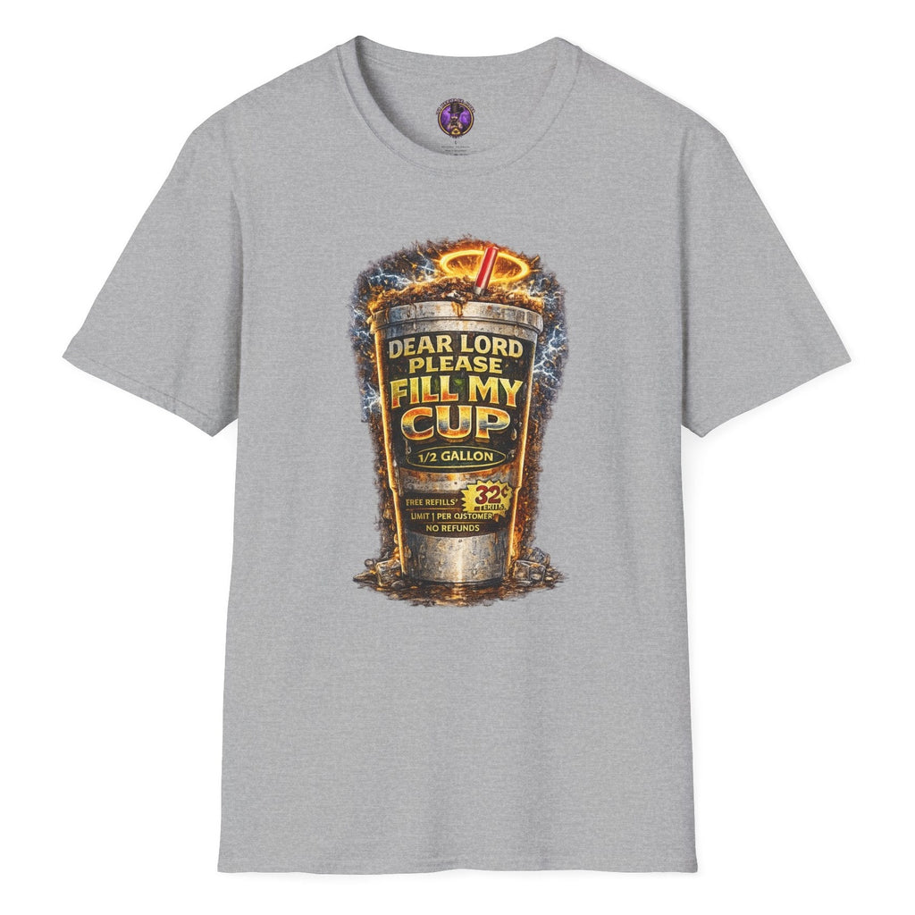 Dear Lord Fill My Cup Gas Pump Tee | It's Heritage Hoss