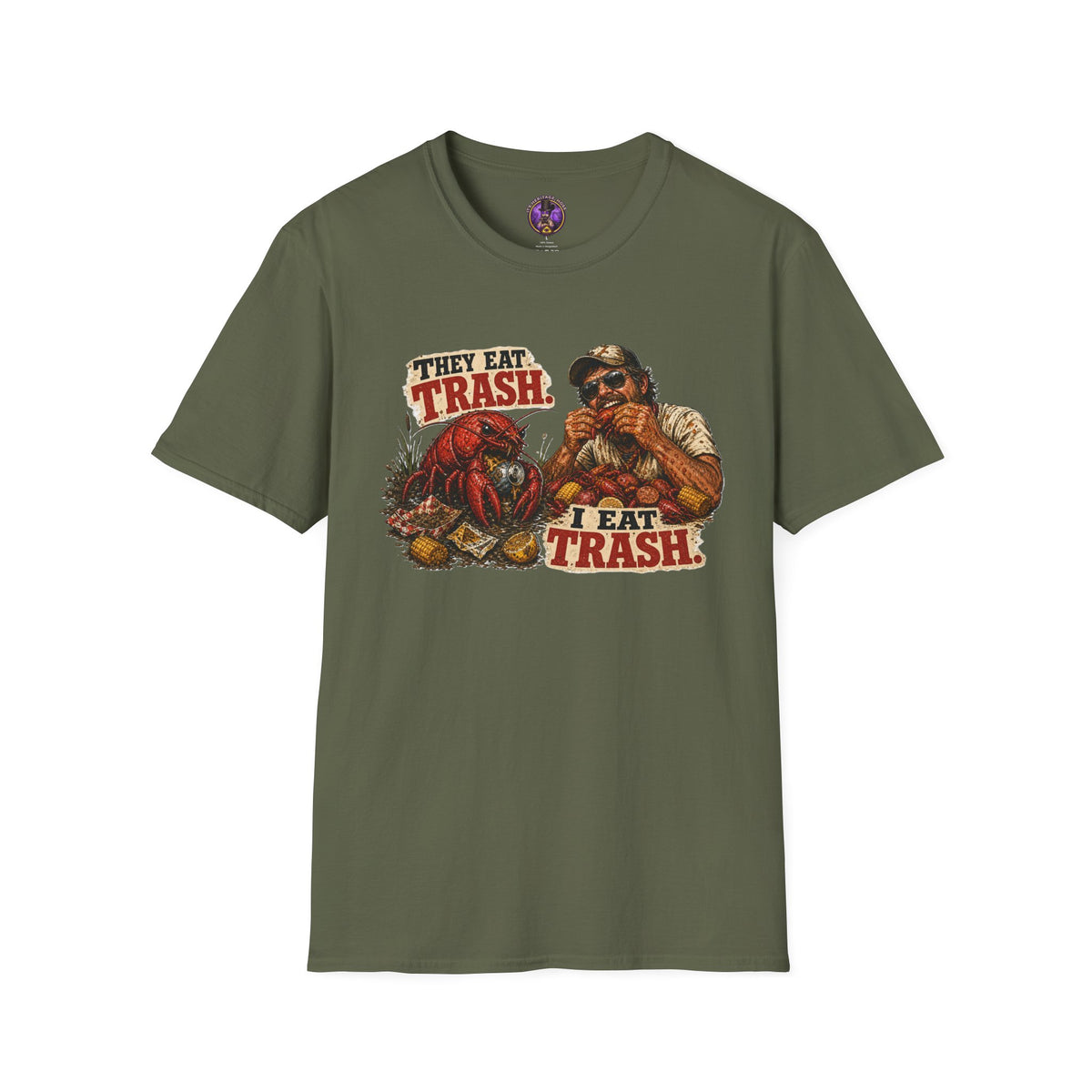 Front view of the They Eat Trash I Eat Trash Crawfish shirt.
