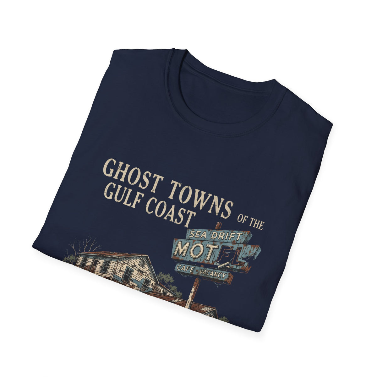Ghost Towns of the Gulf Coast T-Shirt | It's Heritage Hoss