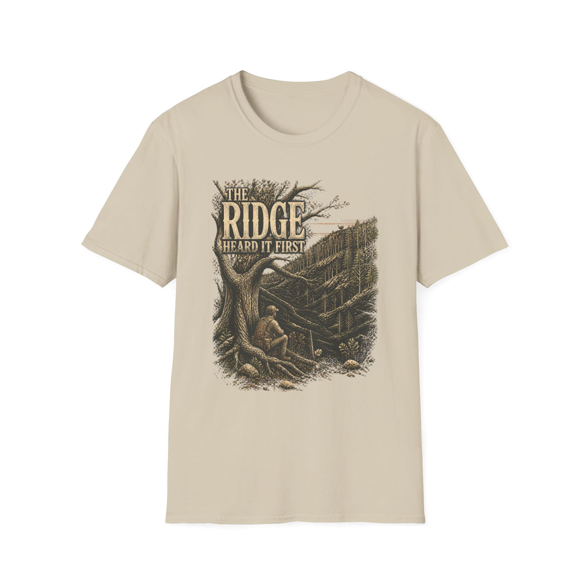 The Ridge Heard It First Turkey Hunting T-Shirt