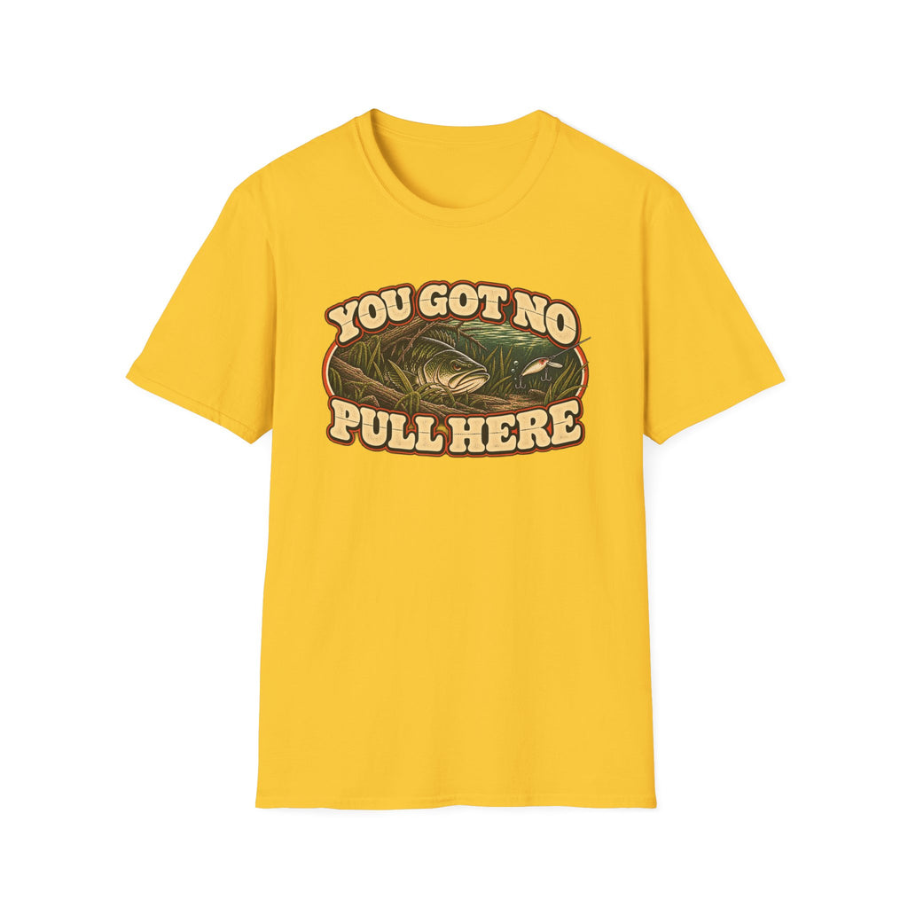 You Got No Pull Here Vintage Bass Fishing