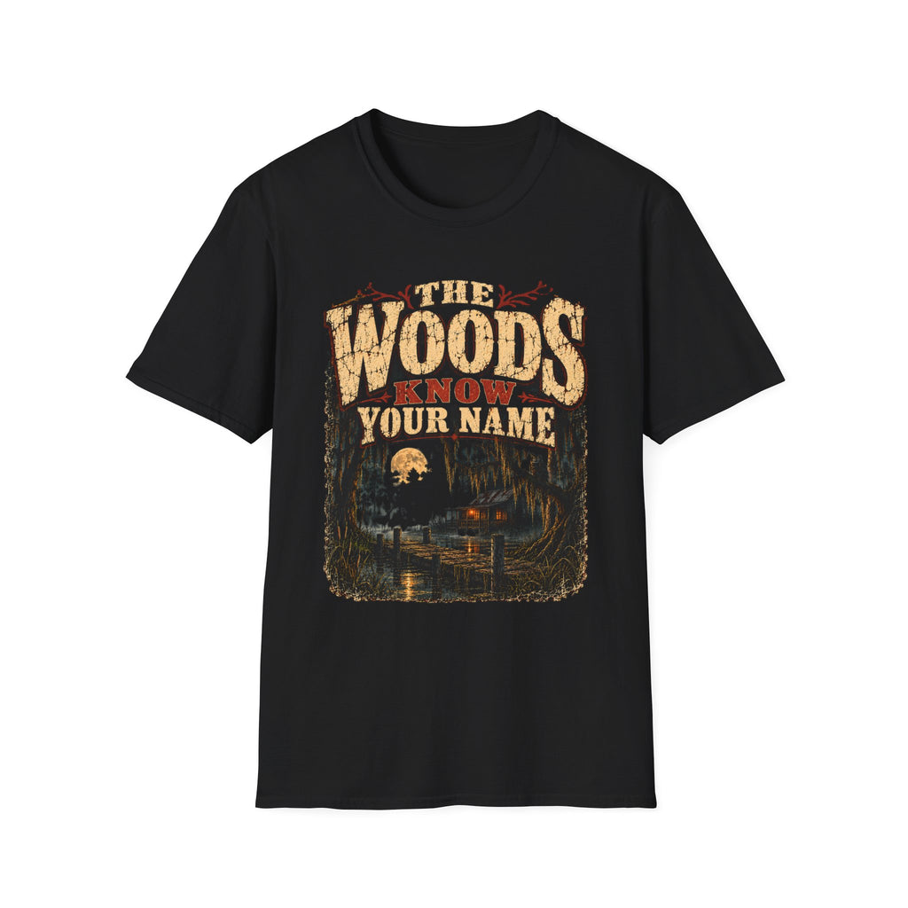 The Woods Know Your Name