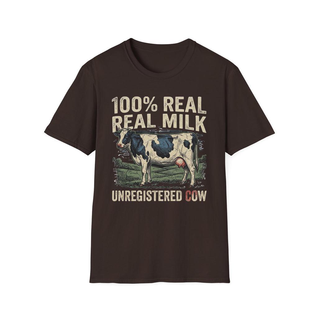 100% Real Milk Unregistered Cow T-Shirt | It's Heritage Hoss