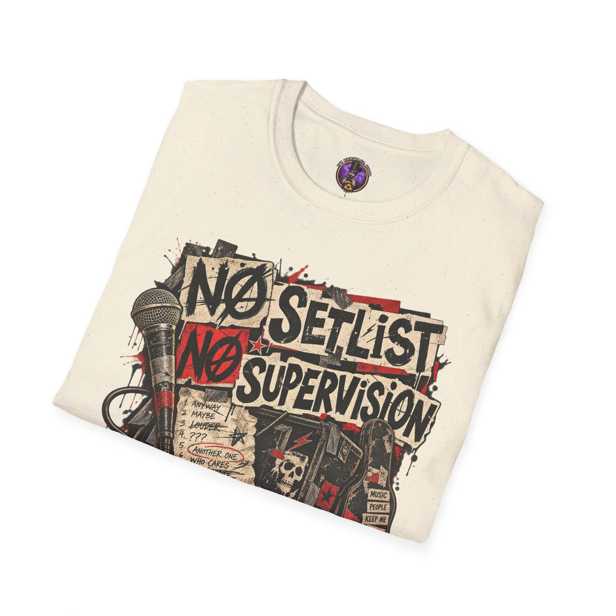 No Setlist No Supervision Musician Shirt | It's Heritage Hoss
