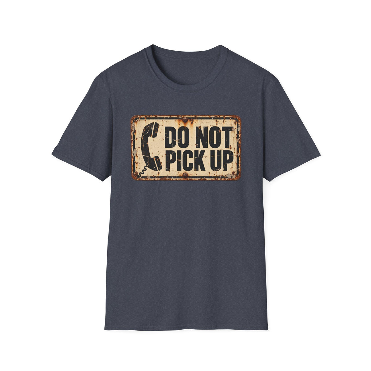 Do Not Pick Up