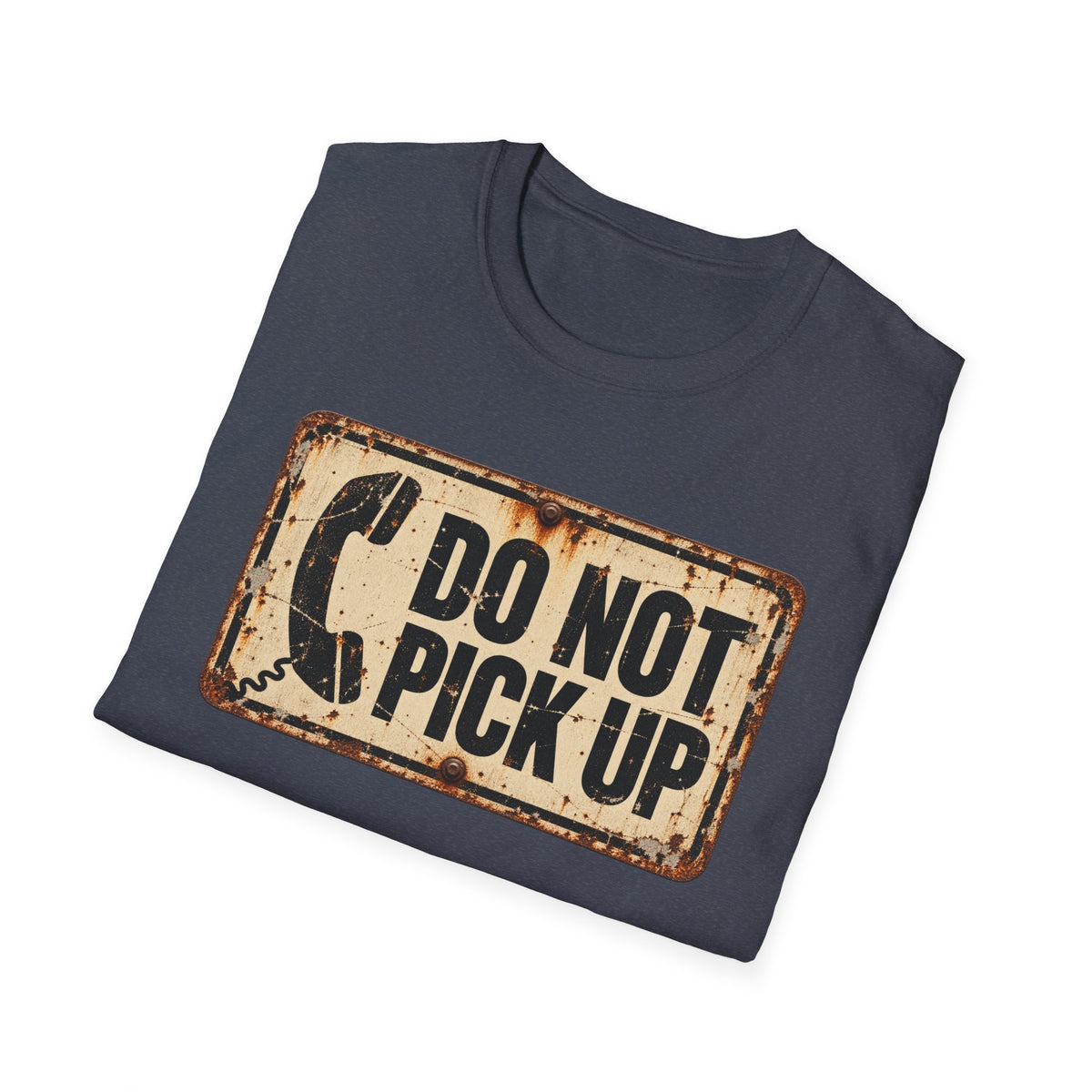 Do Not Pick Up