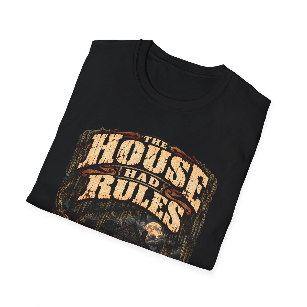 The House Had Rules