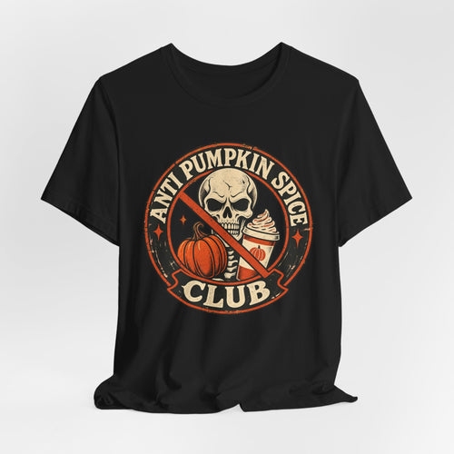 Anti Pumpkin Spice Club Funny Fall T-Shirt graphic T-shirt product image 1