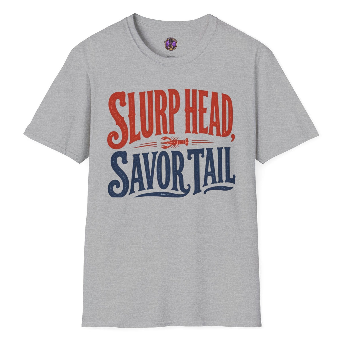 Slurp Head Savor Tail retro crawfish T-shirt graphic celebrating Louisiana Cajun seafood and crawfish boil culture