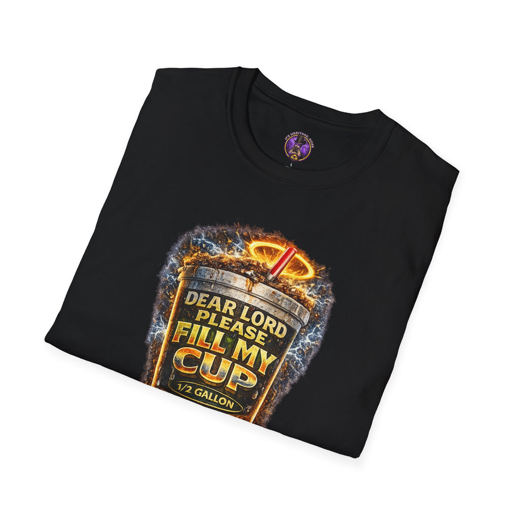 Dear Lord Fill My Cup Gas Pump Tee | It's Heritage Hoss