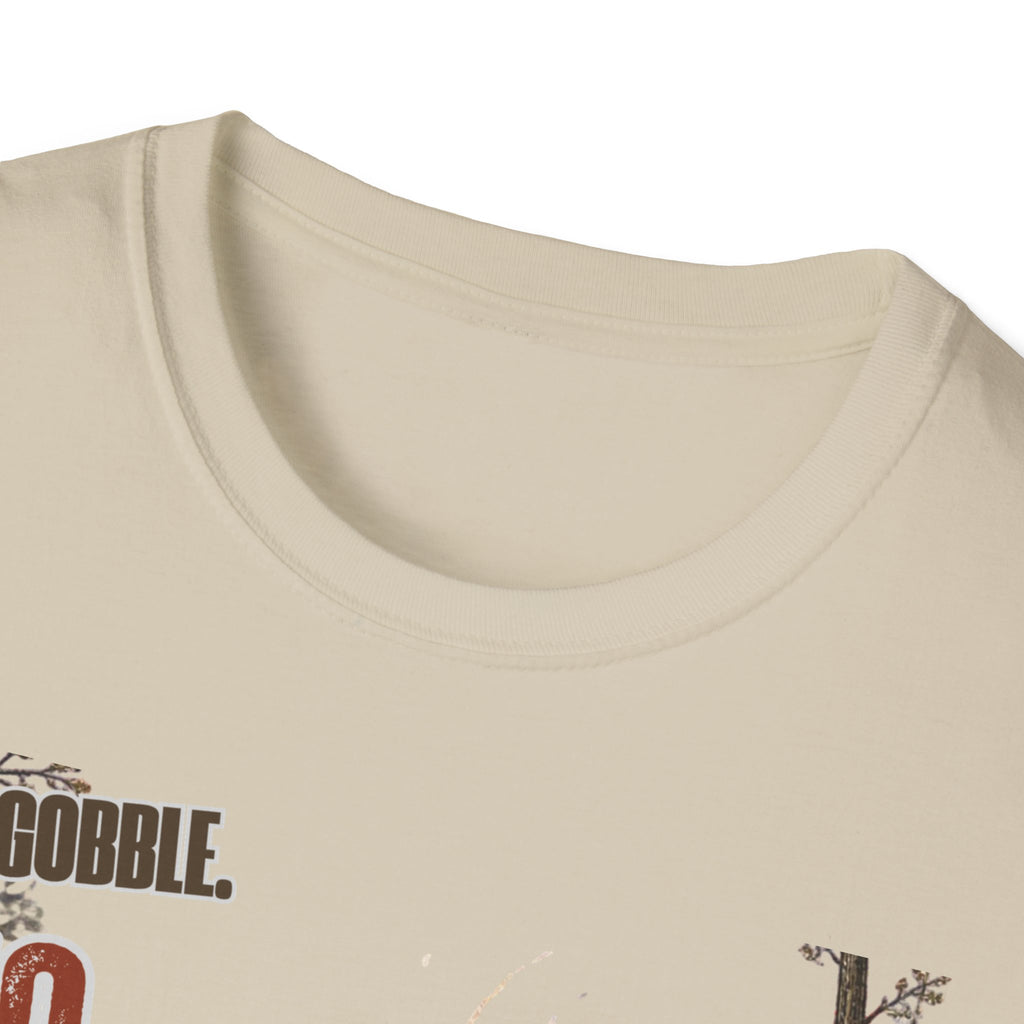 All Gobble. No Gumption. Turkey Hunting T-Shirt