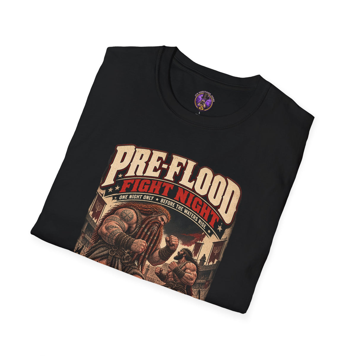 Pre-Flood Fight Night Nephilim Shirt | It's Heritage Hoss