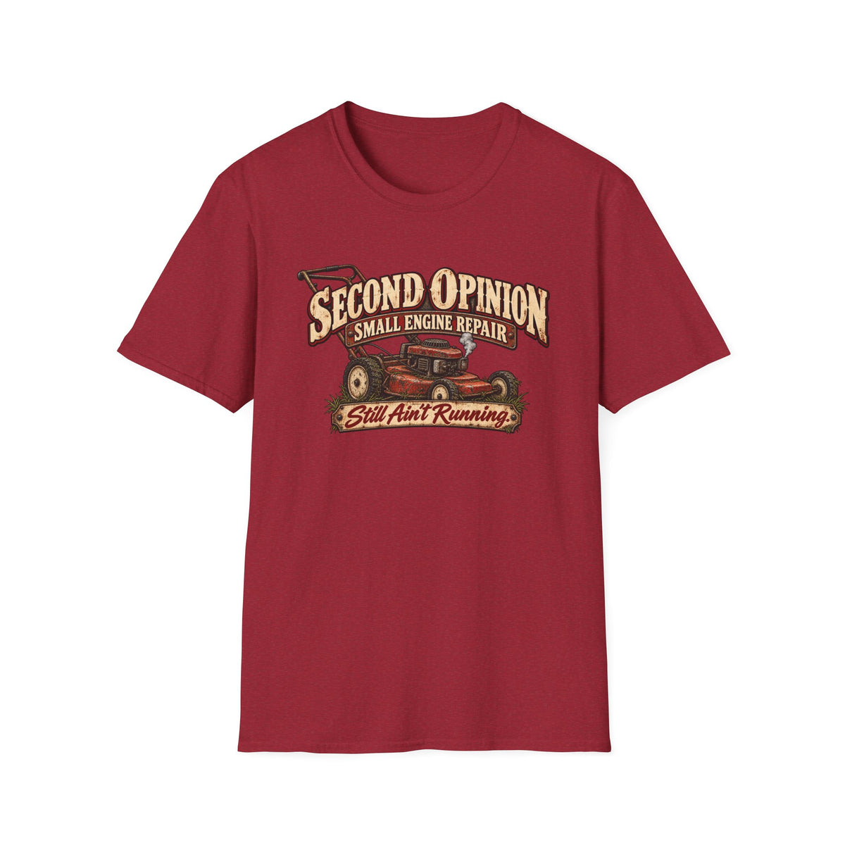 Second Opinion Small Engine Repair T-Shirt — Mechanic Humor