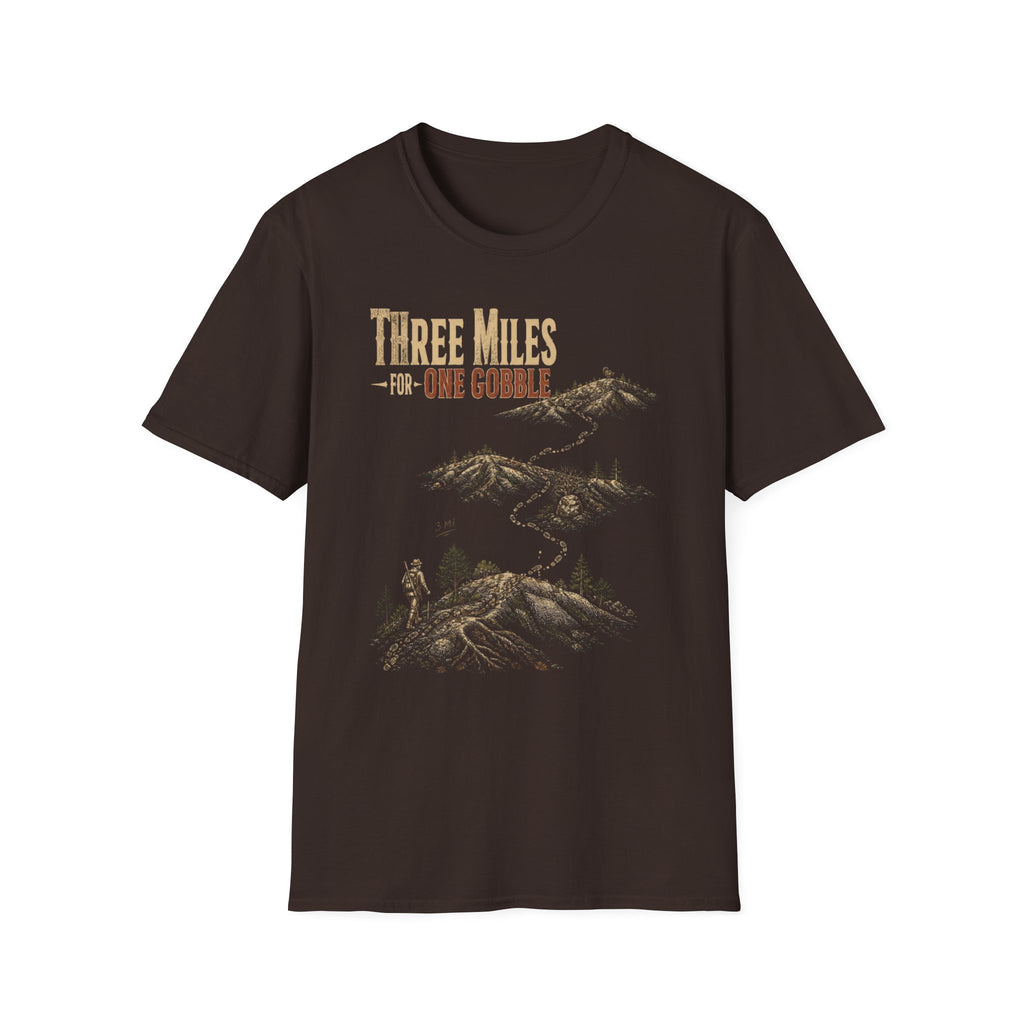 Three Miles for One Gobble Turkey Hunting T-Shirt