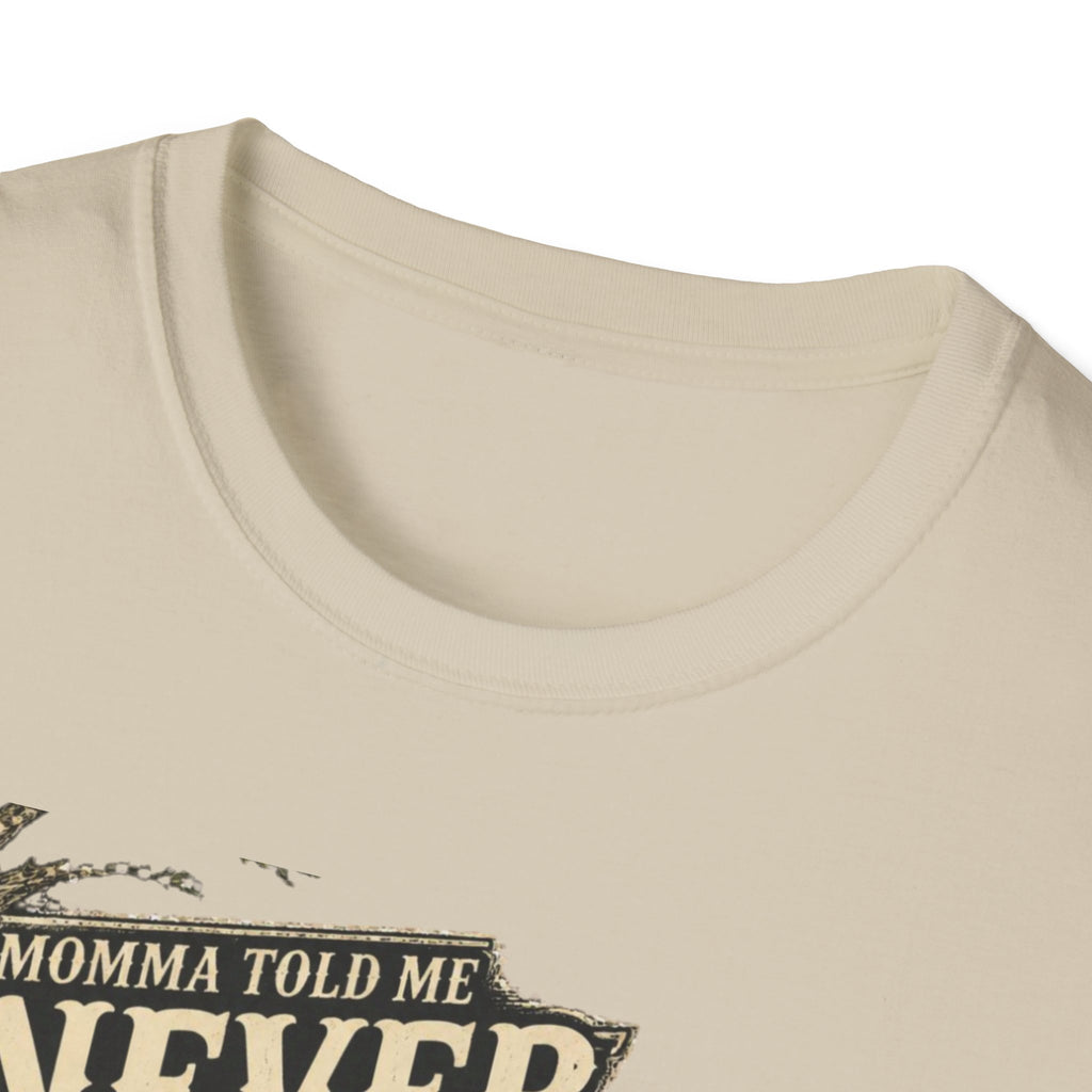 Momma Told Me Never Talk Back Turkey Hunting T-Shirt