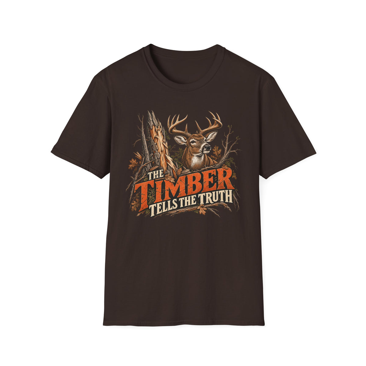 The Timber Tells The Truth Whitetail Woodsmanship Design