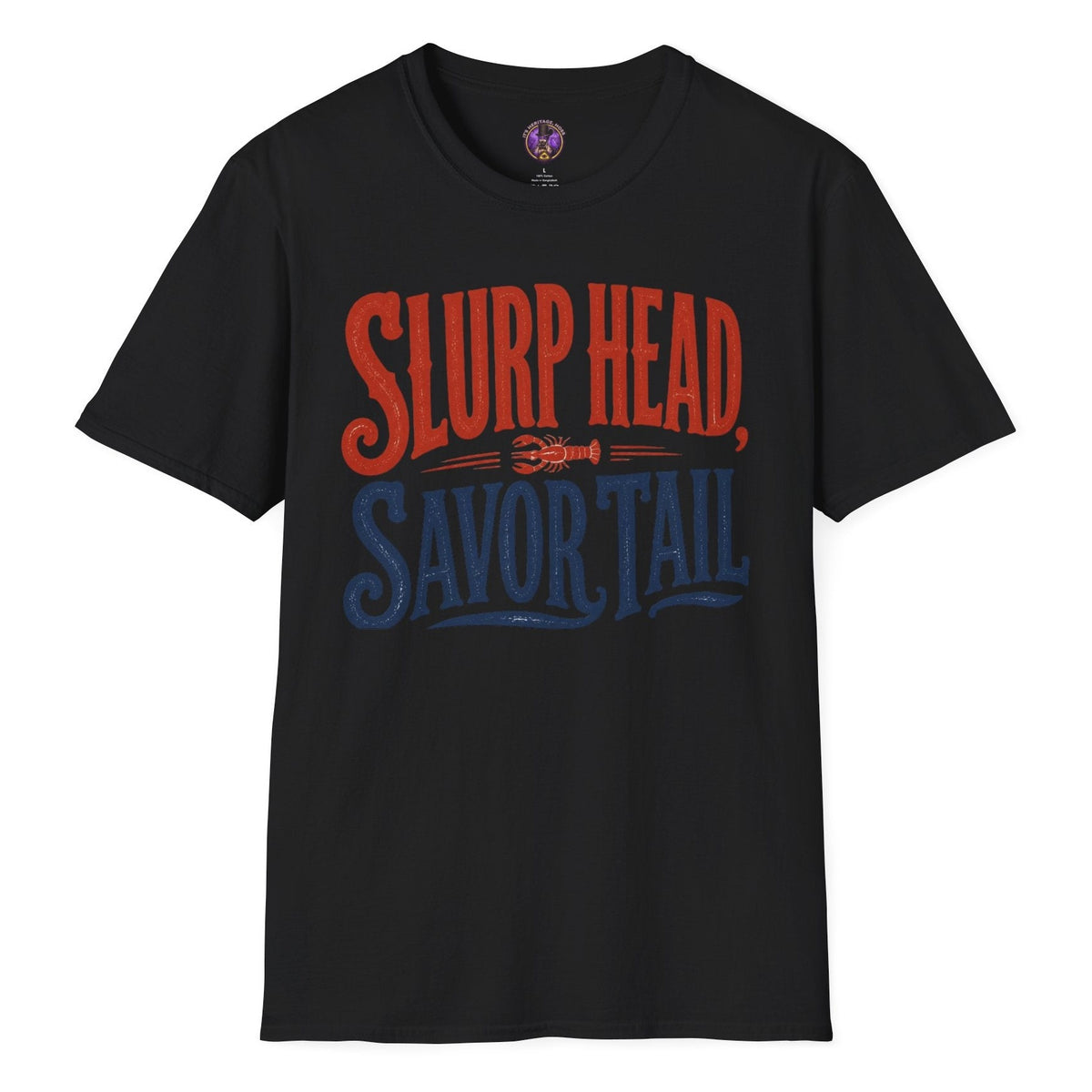 Slurp Head Savor Tail retro crawfish T-shirt graphic celebrating Louisiana Cajun seafood and crawfish boil culture