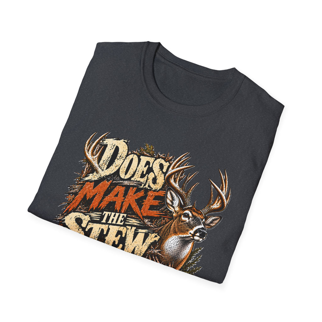 Does Make The Stew Southern Deer Hunting Design