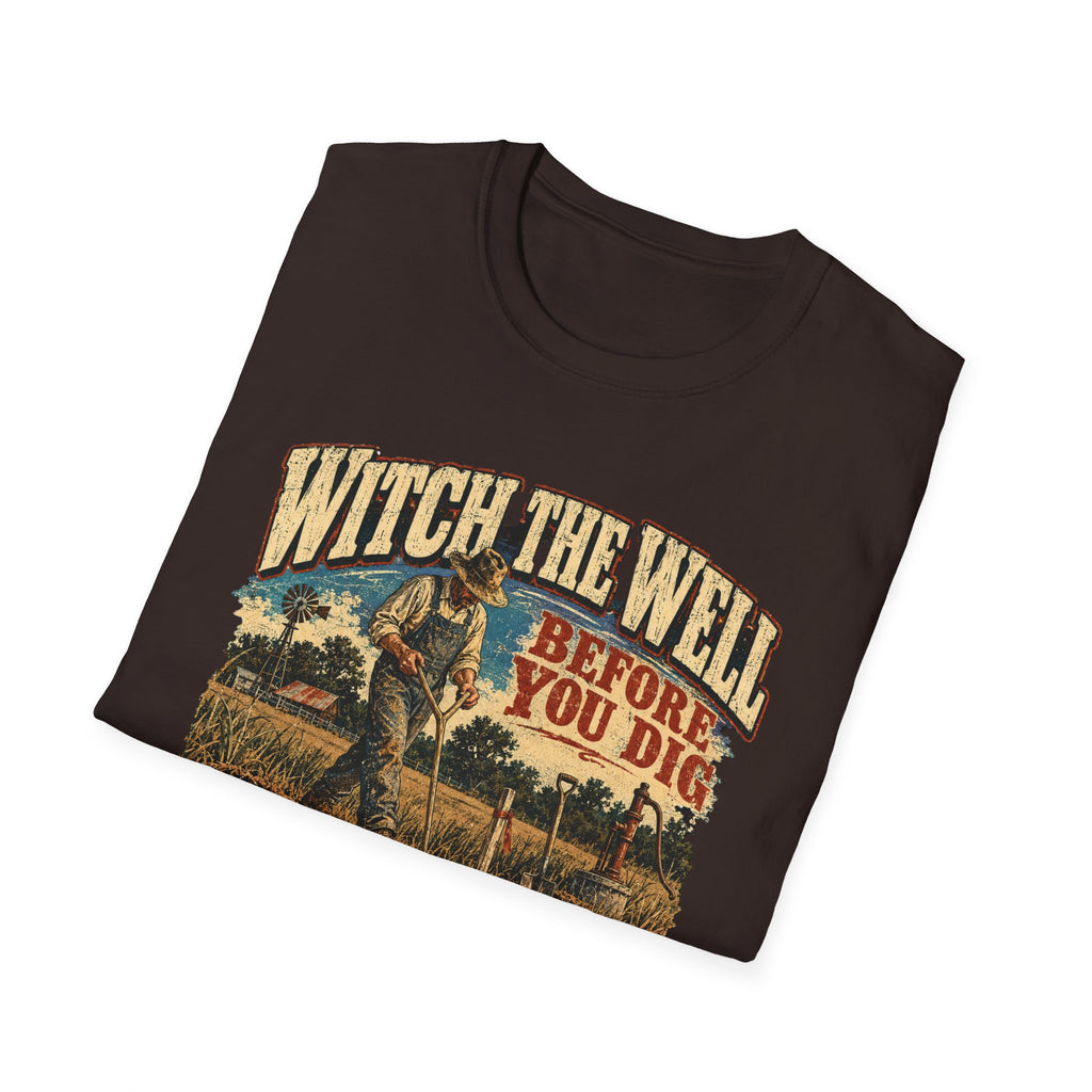 Witch the Well Before You Dig