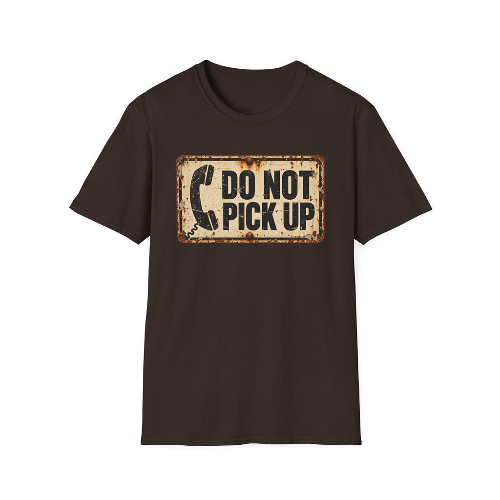 Do Not Pick Up