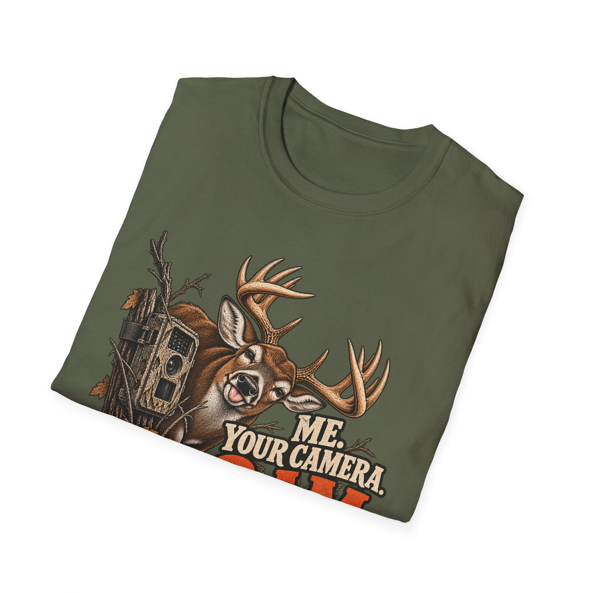 Me. Your Camera. 2 AM. Funny Whitetail Hunting Design