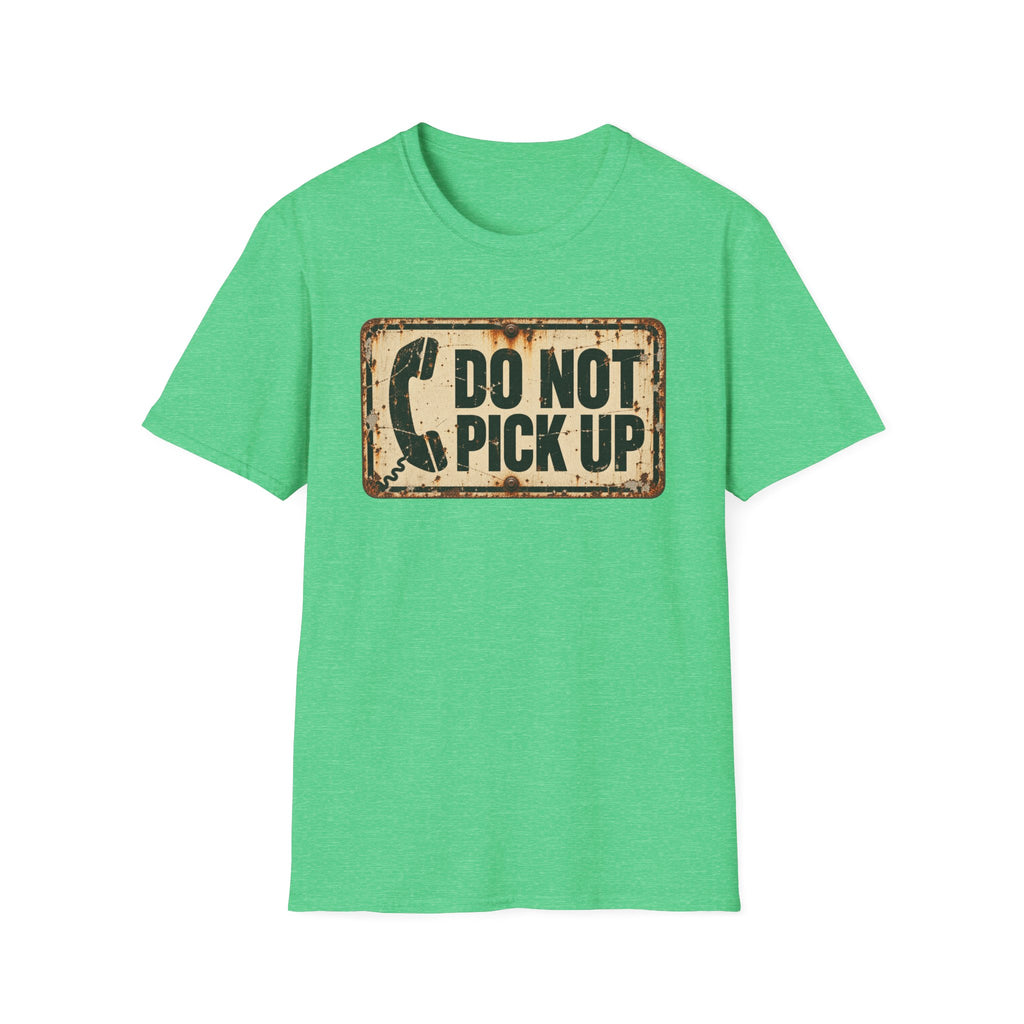 Do Not Pick Up