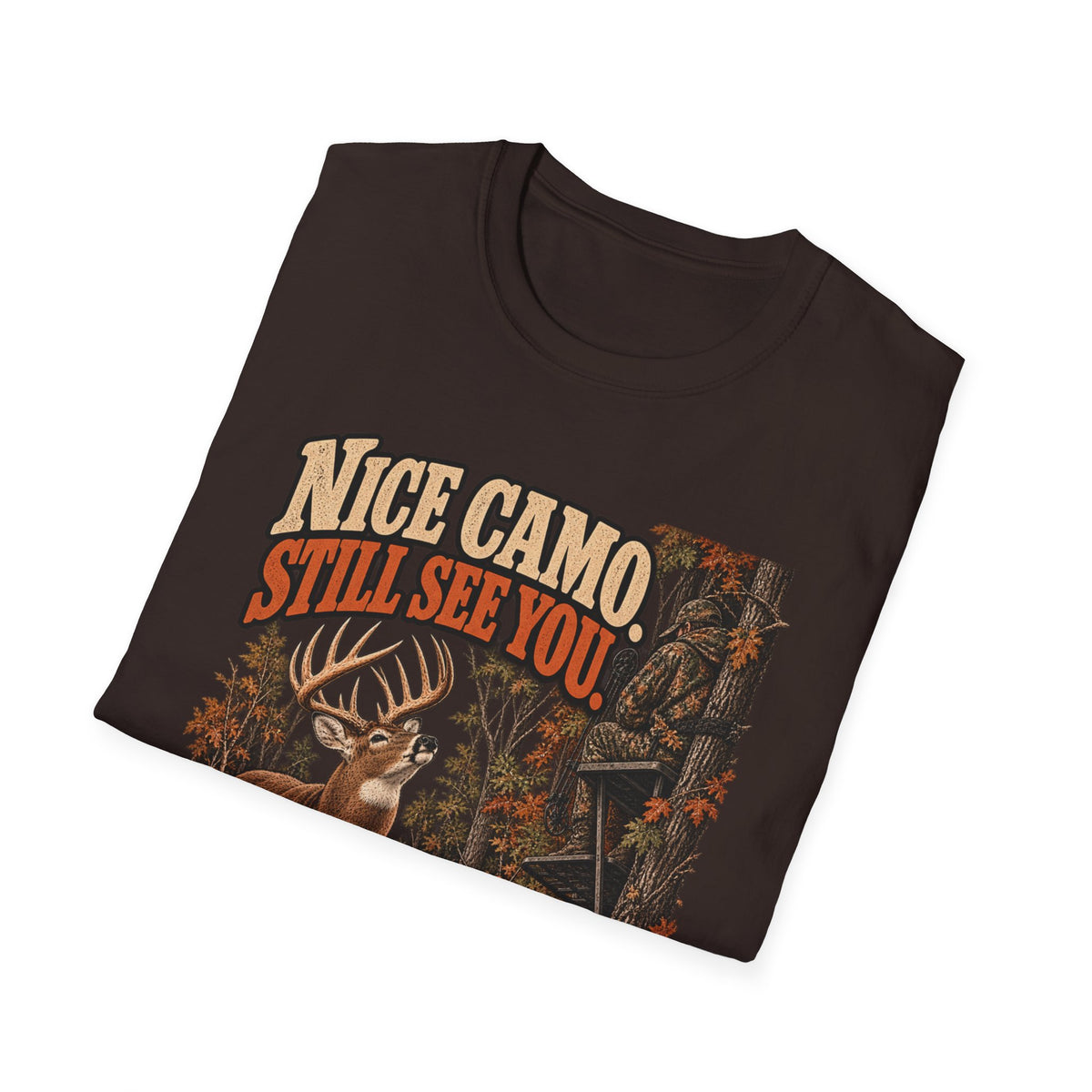 Nice Camo. Still See You.