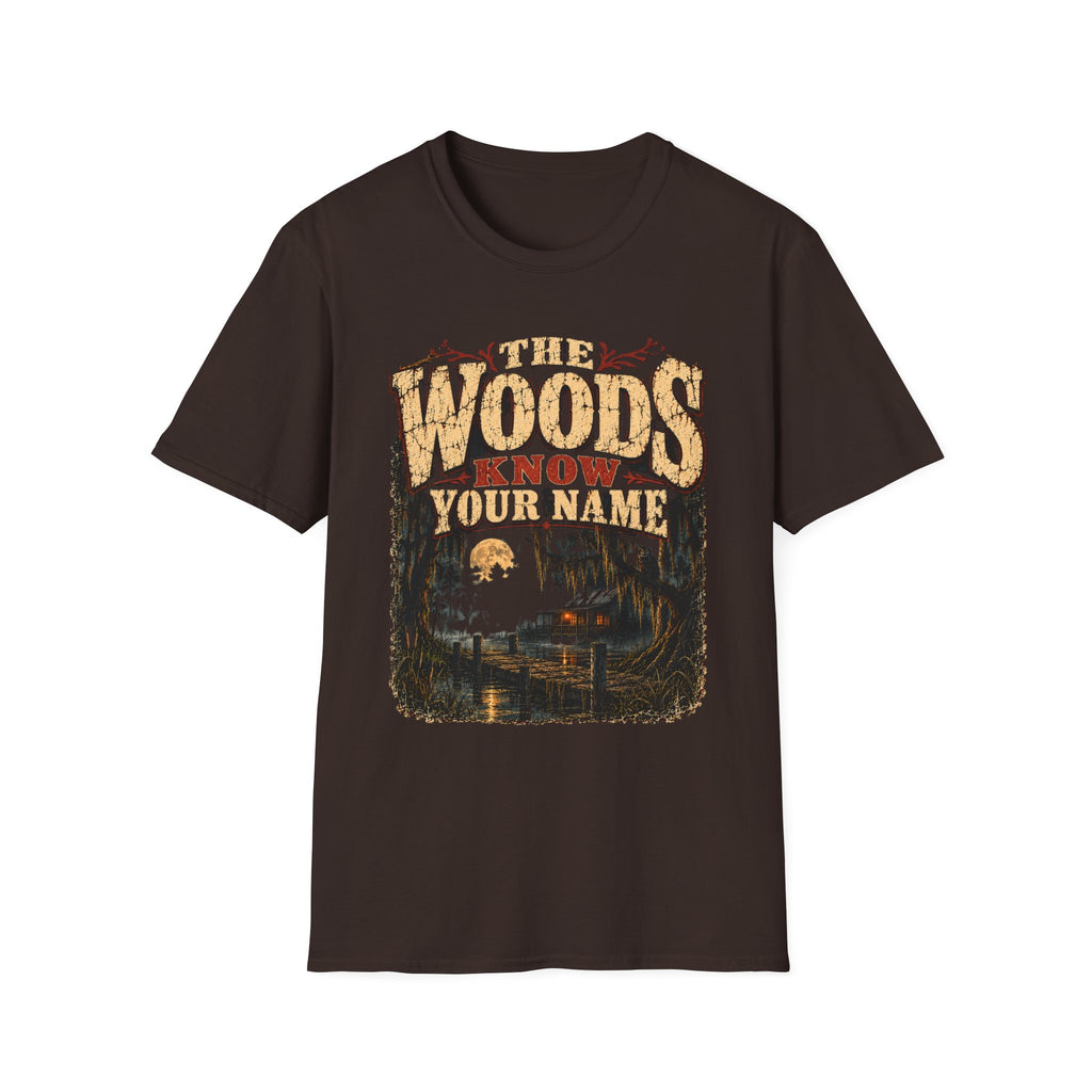 The Woods Know Your Name
