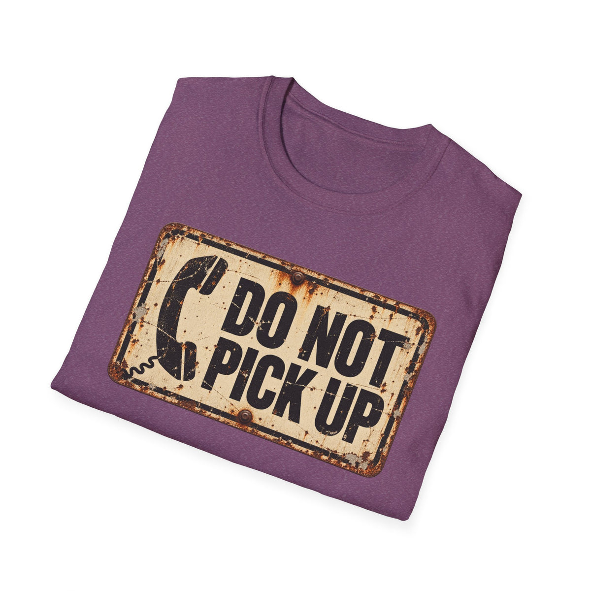 Do Not Pick Up