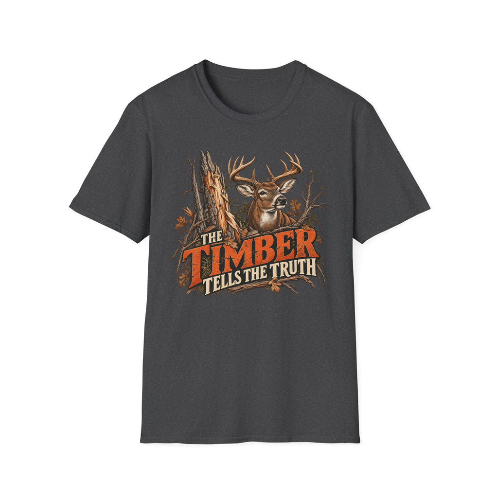The Timber Tells The Truth Whitetail Woodsmanship Design