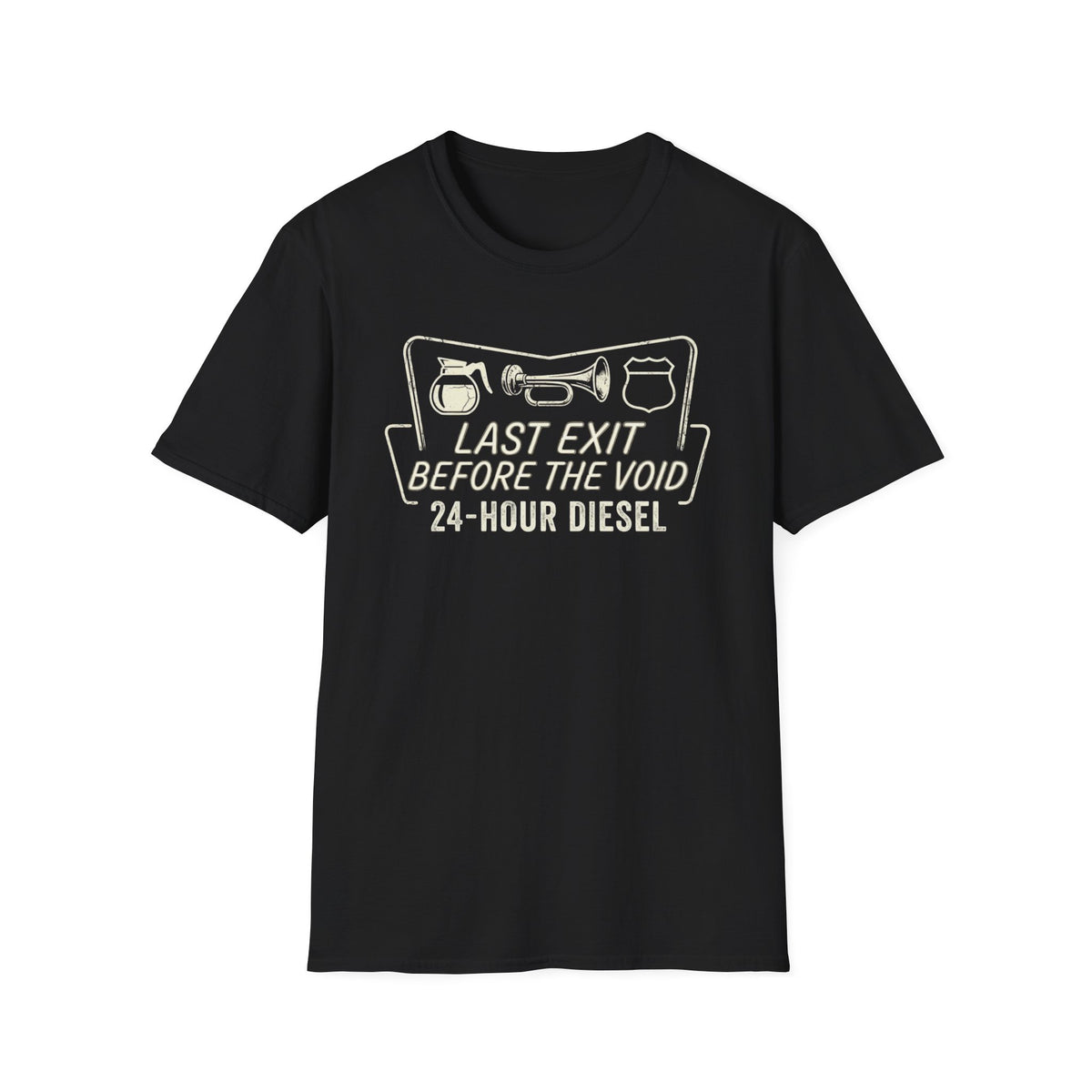 Last Exit Before the Void Truck Stop T-Shirt | It's Heritage Hoss