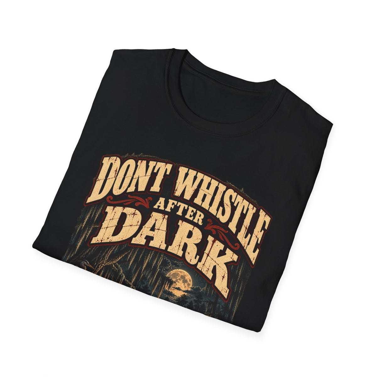 Dont Whistle After Dark