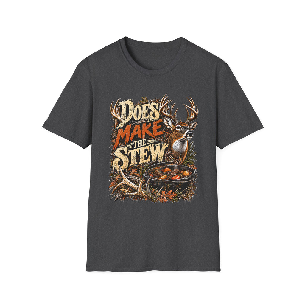 Does Make The Stew Southern Deer Hunting Design