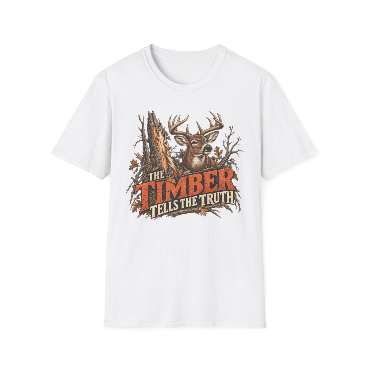 The Timber Tells The Truth Whitetail Woodsmanship Design