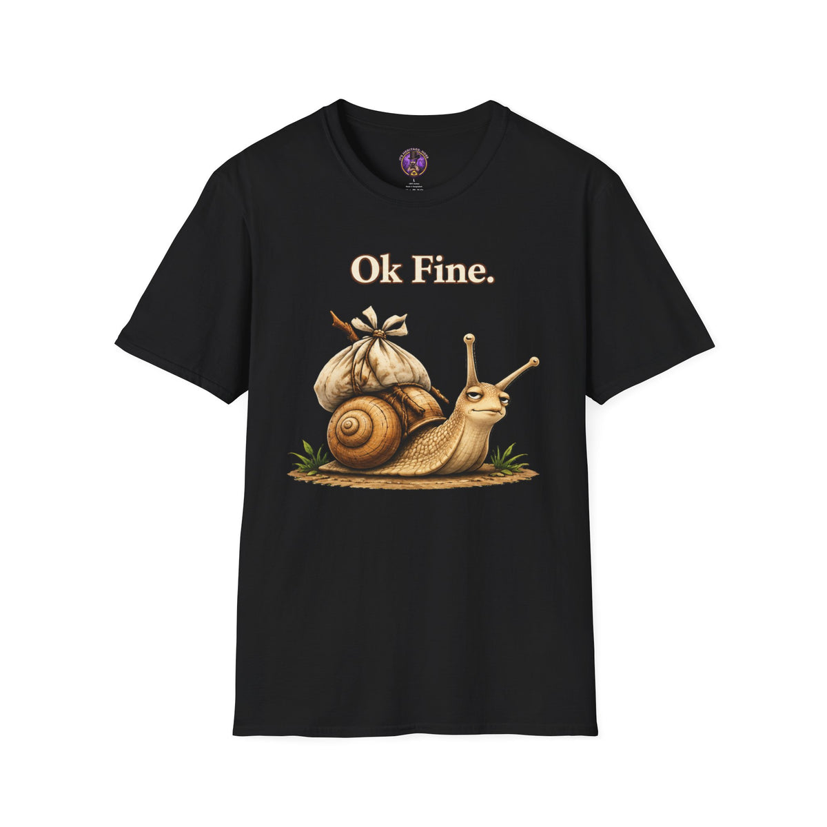 Front view of the Ok Fine Snail shirt — Cute Relaxed Snail Graphic Tee.